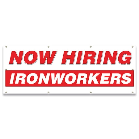 Signmission Now Hiring Ironworkers Banner Apply Inside Accepting Application Single Sided B-96-30263